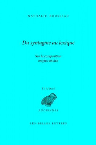 Kniha FRE-DU SYNTAGME AU LEXIQUE Nathalie Rousseau