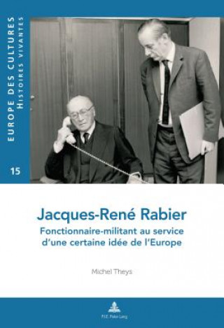 Kniha Jacques-Rene Rabier Michel Theys