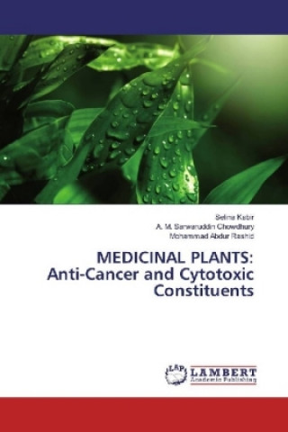 Carte MEDICINAL PLANTS: Anti-Cancer and Cytotoxic Constituents Selina Kabir