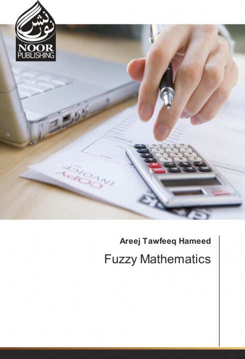 Livre Fuzzy Mathematics Areej Tawfeeq Hameed