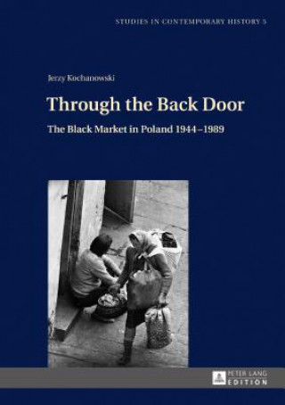 Kniha Through the Back Door Jerzy Kochanowski