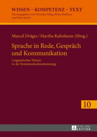 Kniha Sprache in Rede, Gespraech Und Kommunikation Marcel Dräger