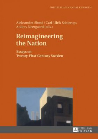 Book Reimagineering the Nation Aleksandra ?lund