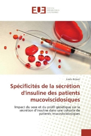 Carte Spécificités de la sécrétion d'insuline des patients mucoviscidosiques Linda Belson