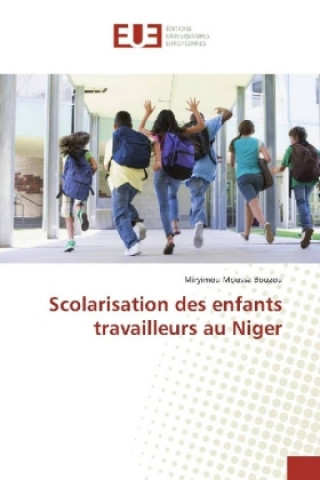 Carte Scolarisation des enfants travailleurs au Niger Miryimou Moussa Bouzou