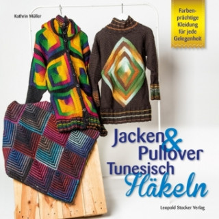 Livre Jacken & Pullover Tunesisch Häkeln Kathrin Müller