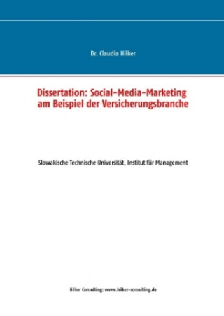 Könyv Social-Media-Marketing am Beispiel der Versicherungsbranche Claudia Hilker