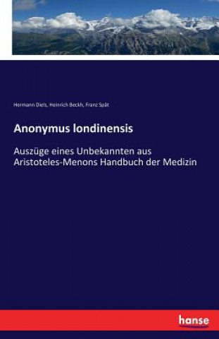 Könyv Anonymus londinensis Hermann Diels