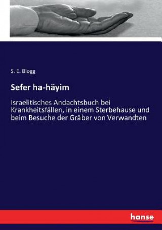 Книга Sefer ha-hayim S. E. Blogg