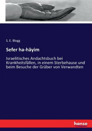 Książka Sefer ha-hayim S. E. Blogg