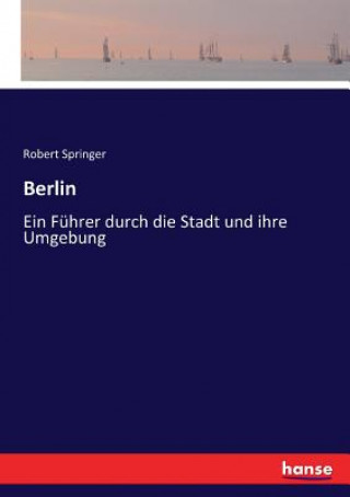 Könyv Berlin Robert Springer