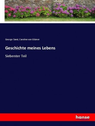 Livre Geschichte meines Lebens George Sand