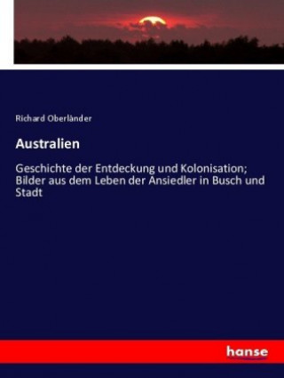 Kniha Australien Richard Oberländer