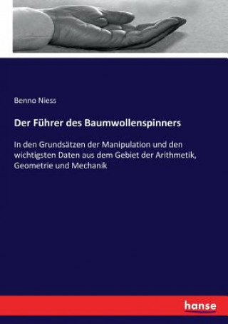 Kniha Fuhrer des Baumwollenspinners Benno Niess