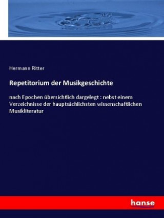 Książka Repetitorium der Musikgeschichte Hermann Ritter