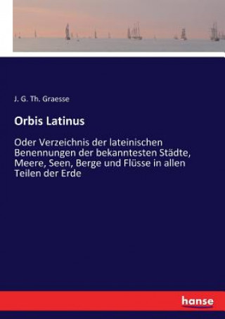 Knjiga Orbis Latinus J. G. Th. Graesse