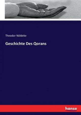Buch Geschichte Des Qorans Theodor Nöldeke