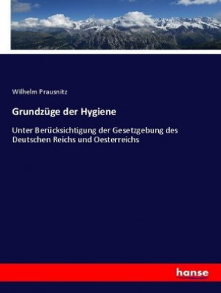 Knjiga Grundzuge der Hygiene Wilhelm Prausnitz