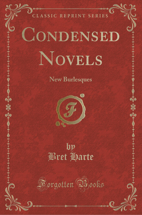 Książka Condensed Novels Bret Harte