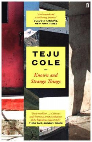 Carte Known and Strange Things Teju Cole