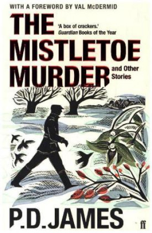 Carte Mistletoe Murder and Other Stories P D James