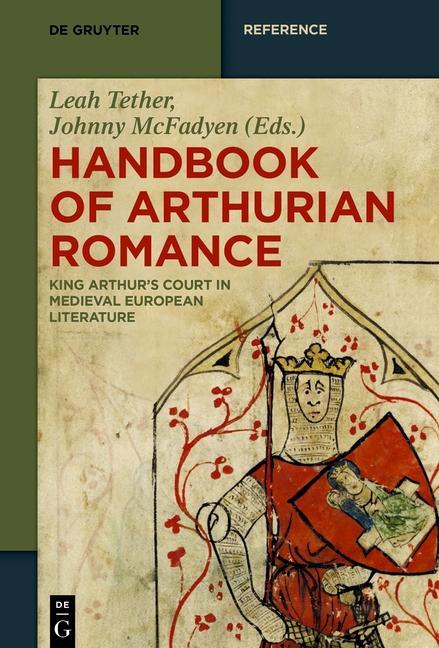 Book Handbook of Arthurian Romance Leah Tether