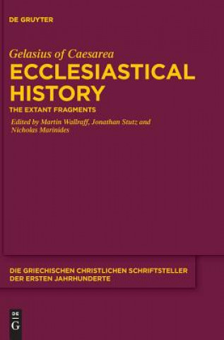 Könyv Ecclesiastical History Gelasius of Caesarea
