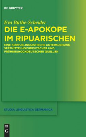 Kniha e-Apokope im Ripuarischen Eva Büthe-Scheider