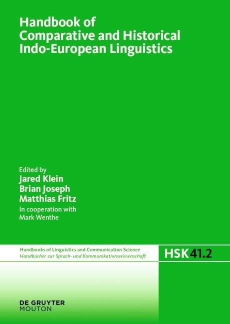 Könyv Handbook of Comparative and Historical Indo-European Linguistics Jared Klein