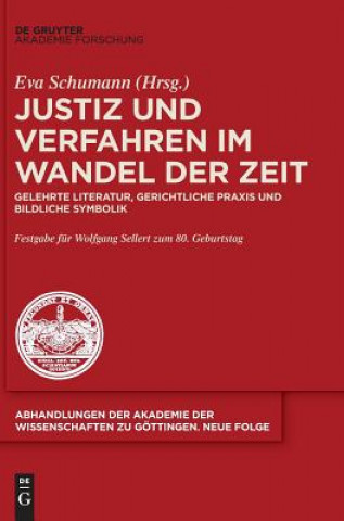 Book Justiz und Verfahren im Wandel der Zeit Eva Schumann