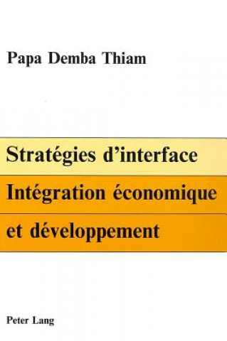 Knjiga Strategies D'Interface Papa Demba Thiam