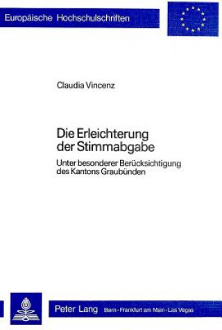 Book Die Erleichterung der Stimmabgabe Claudia Vincenz