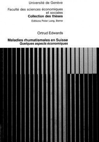 Knjiga Maladies rhumatismales en Suisse Ortrud Edwards