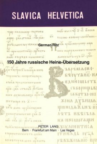Livre 150 Jahre russische Heine-Uebersetzung German-Markus Ritz