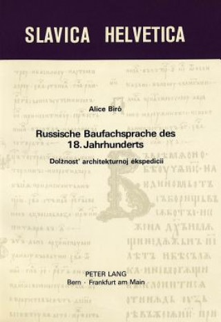 Carte Russische Baufachsprache des 18. Jahrhunderts Alice Biró