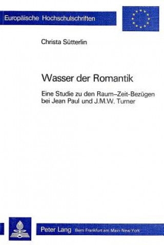 Kniha Wasser der Romantik Christa Sütterlin