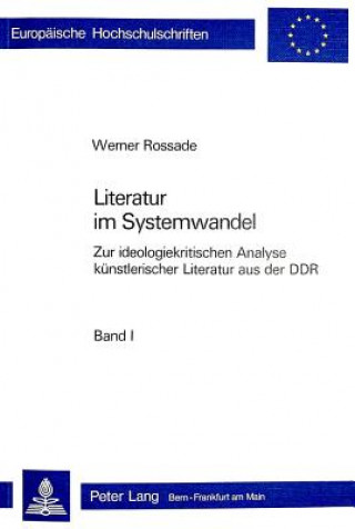 Kniha Literatur im Systemwandel Werner Rossade