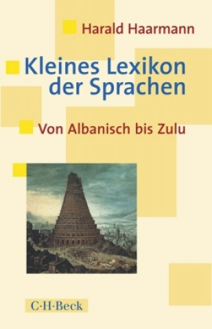 Knjiga Kleines Lexikon der Sprachen Harald Haarmann