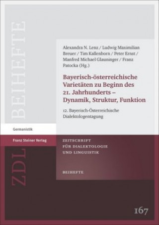 Kniha Bayerisch-österreichische Varietäten zu Beginn des 21. Jahrhunderts - Dynamik, Struktur, Funktion Alexandra N. Lenz