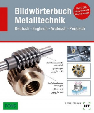 Kniha Bildwörterbuch Metalltechnik Pons