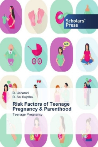 Βιβλίο Risk Factors of Teenage Pregnancy & Parenthood D. Usharani