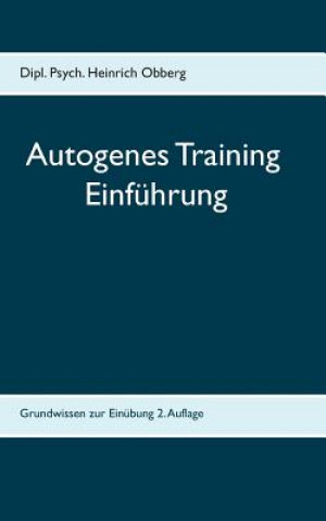 Książka Begleitheft Autogenes Training Heinrich Obberg