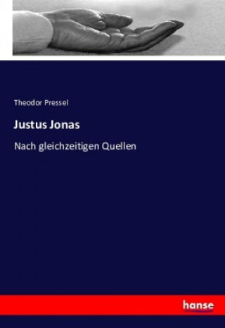 Kniha Justus Jonas Theodor Pressel