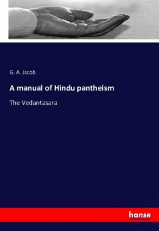 Könyv A manual of Hindu pantheism G. A. Jacob