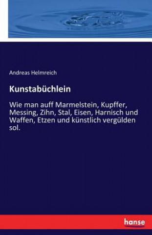Boek Kunstabuchlein Andreas Helmreich