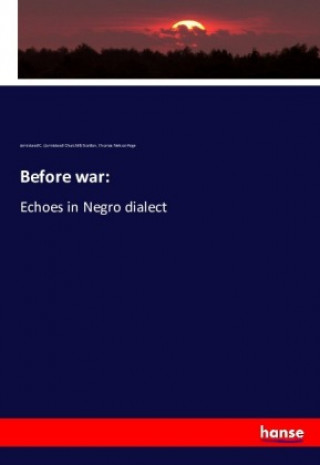 Libro Before war: Armistead C. (Armistead Churchill) Gordon
