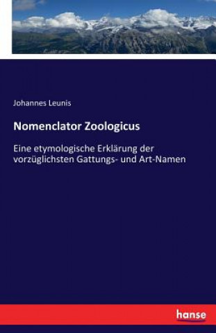 Buch Nomenclator Zoologicus Johannes Leunis