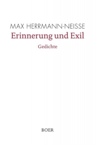 Книга Erinnerung und Exil - Gedichte Max Herrmann-Neisse