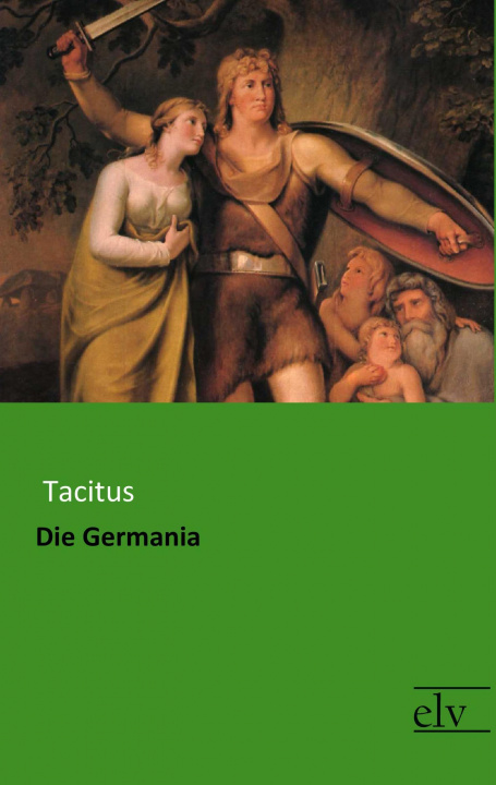 Kniha Die Germania Tacitus