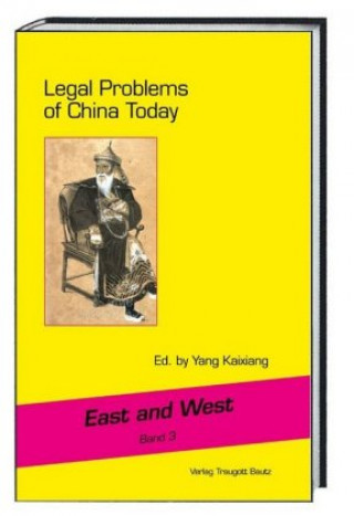 Knjiga Legal Problems of China Today Yang Kaixiang